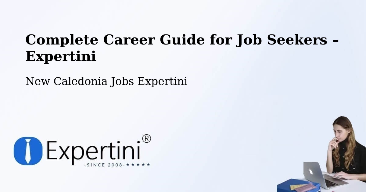 Career Guide for Job Seekers – Saint Vincent - Saint Vincent, New Caledonia Jobs Expertini