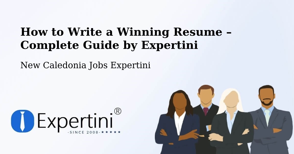 Resume Writing Guide for Job Seekers – Saint Vincent - Saint Vincent, New Caledonia Jobs Expertini